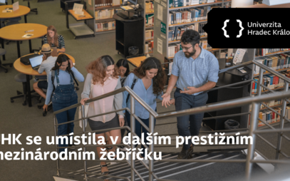 UHK se umístila v dalším prestižním mezinárodním žebříčku