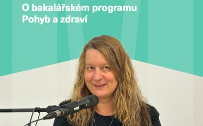 Nový bakalářský program Pohyb a zdraví