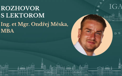 Rozhovor s naším lektorom – Ing. et Mgr. Ondřej Měska, MBA