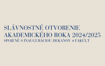 Slávnostné otvorenie akademického roka 2024/2025