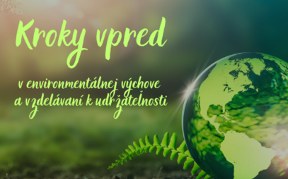 Kroky vpred v environmentálnej výchove